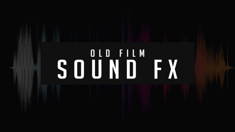 Free Old Film Sound effects for Edits.