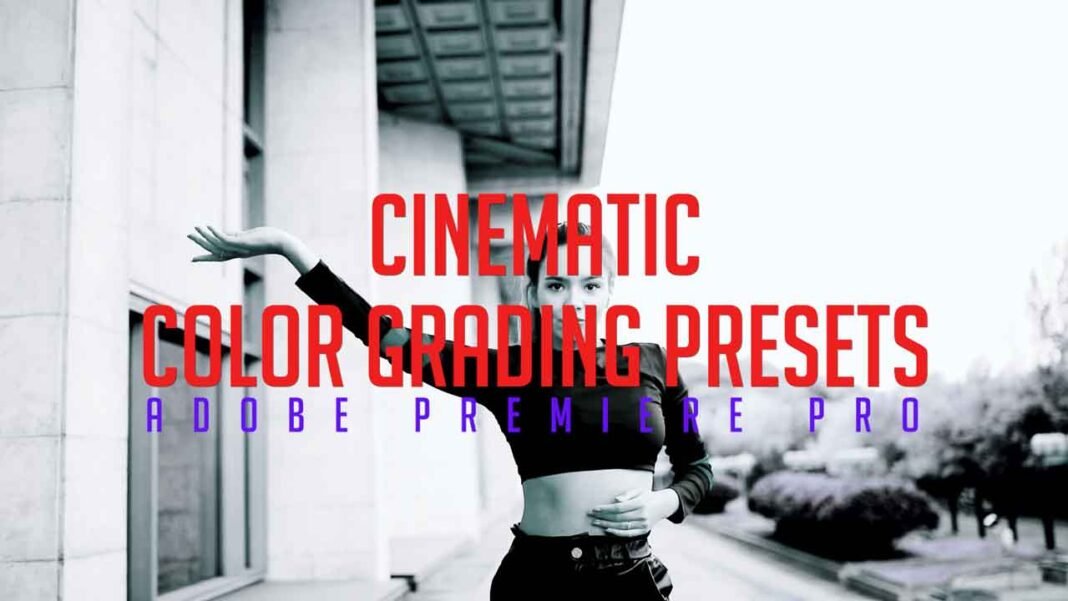Cinematic-Color-Grading-Presets-Premiere-Pro