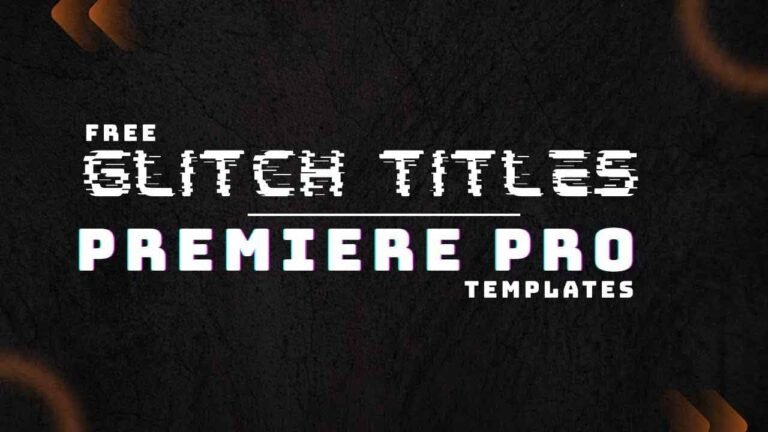 Free Glitch Title Presets or Templates for Adobe Premiere Pro.